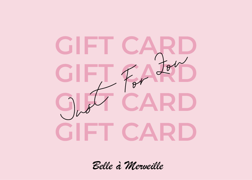 Belle à Merveille Gift Card