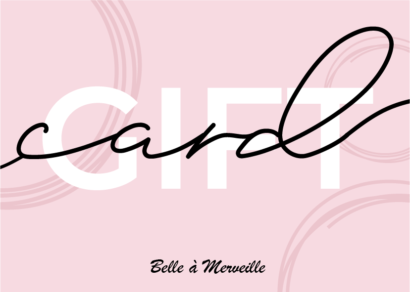 Belle à Merveille Gift Card